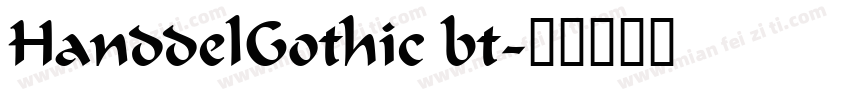 HanddelGothic bt字体转换